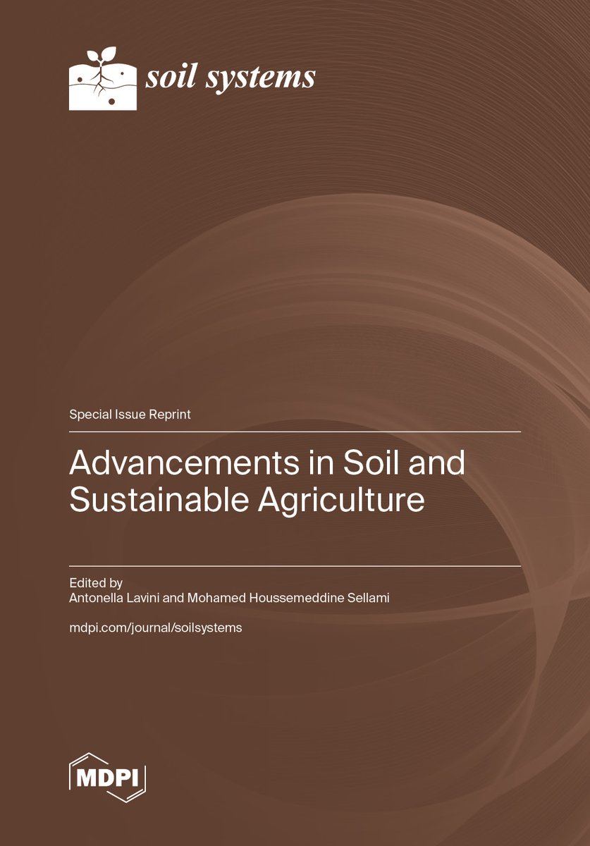 soils_mdpi's tweet photo. #SoilSystems #Reprint #book
This book is a reprint of the Special Issue "Advancements in #soil and #SustainableAgriculture" that was published in Soil Systems.
Download the free reprint book: https://t.co/KQRHtXiVDs https://t.co/L5DrJ3yfjC