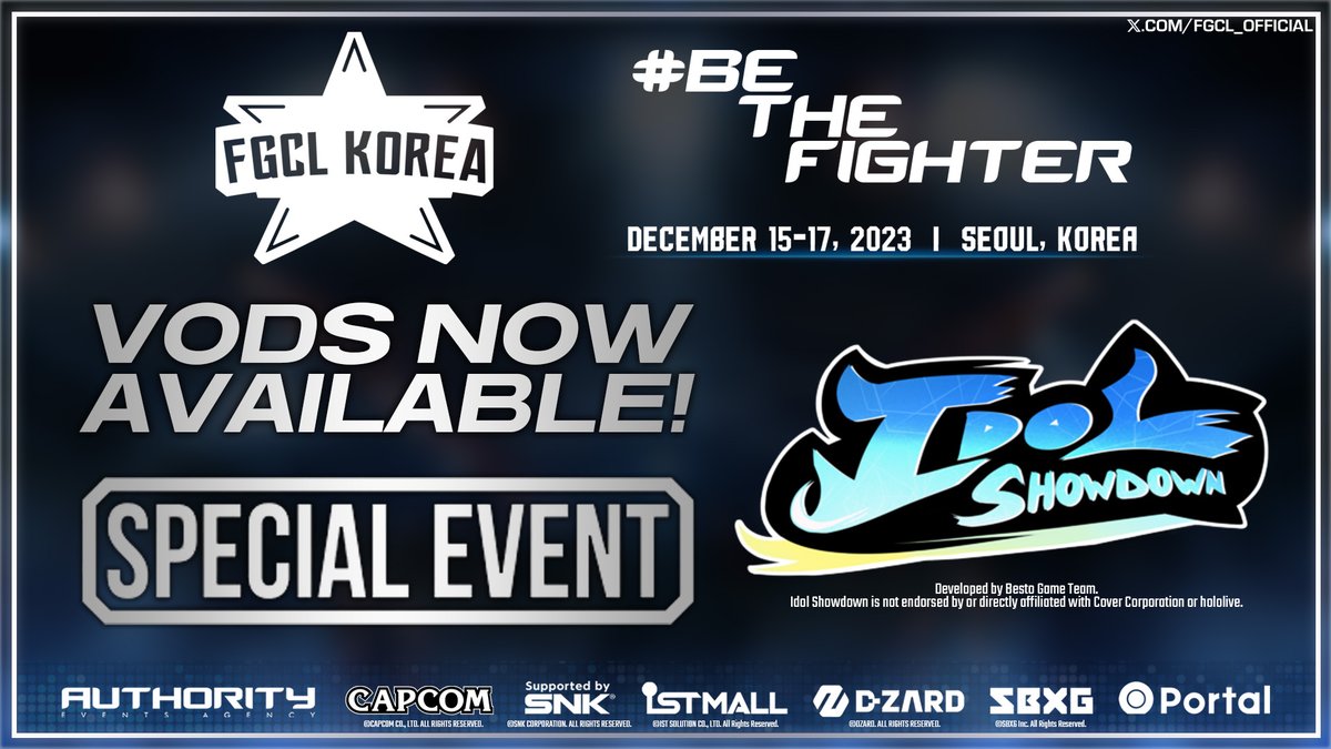 FGCL KOREA 2023 #IdolShowdown VODs are now LIVE!

Watch now:
youtube.com/watch?v=gMx-SI…

#FGCLKOREA2023 #BeTheFighter