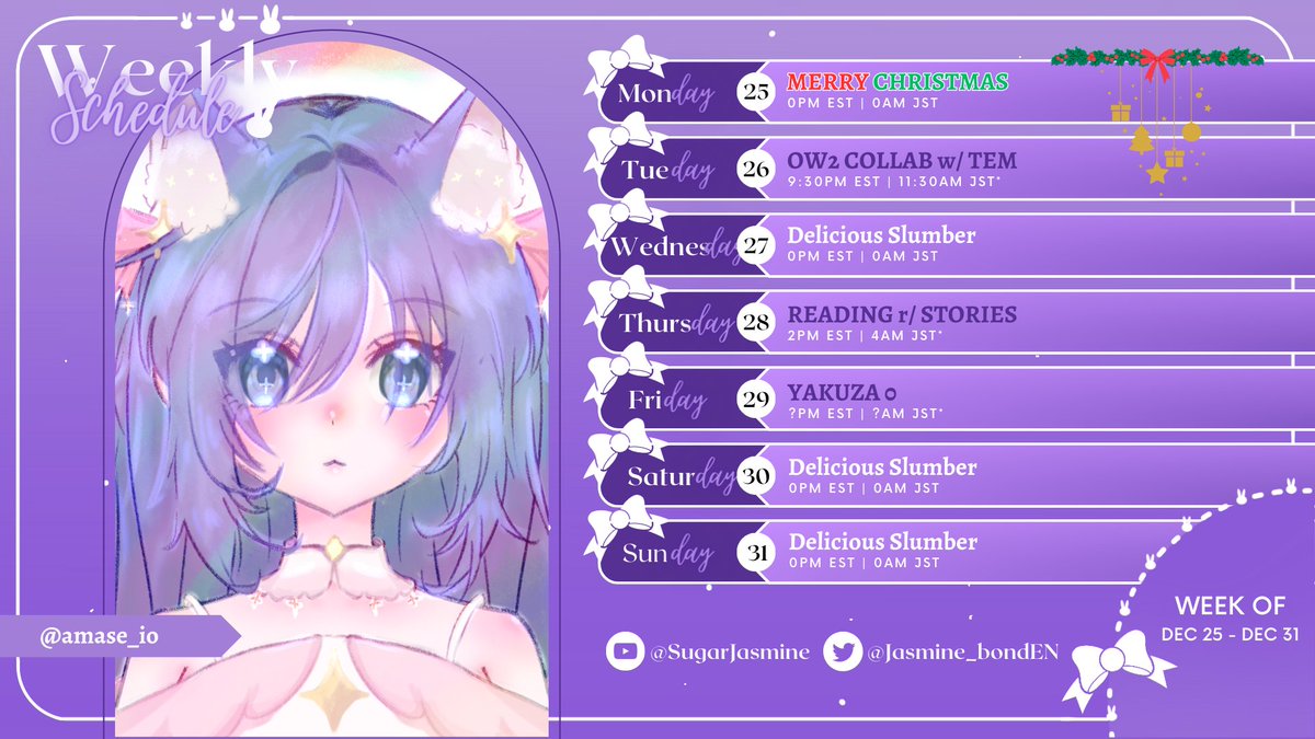 Jasmine_bondEN's tweet photo. 🎀NEXT WEEKLY SCHEDULE🎀
MERRY CHRISTMAS!🎄EAT LOTS AND LOTS OF FOOD
Week: Dec 25~Dec 31
Tags~
Art:#sugARTmine
Clips: #SweetCuts
Live: #SugarLIVE
Fan name: Teacups 🍵
#VtuberUprisings #LunaCattus #bondEN
*subject to change https://t.co/AGwJvU6xGo