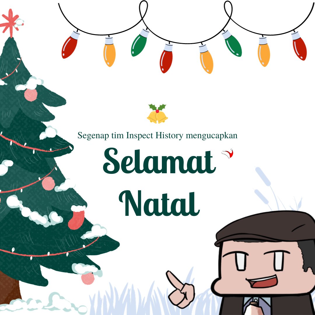 InspectHistory's tweet image. Selamat natal Inspector! Semoga damai dan kebahagiaan natal selalu menyertai xD