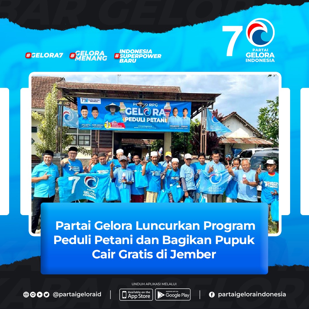 partaigeloraid's tweet photo. #Rilis | Partai Gelora Luncurkan Program Peduli Petani dan Bagikan Pupuk Cair Gratis di Jember https://t.co/4n8U328tEf

@anismatta @Fahrihamzah @endykurniawan #gelora7 #arahbaruindonesia #indonesiasuperpowerbaru #5besardunia #ayomoveon #PartaiBaruLebihSeru #GeloraMenang2024 https://t.co/y30nif1RXJ