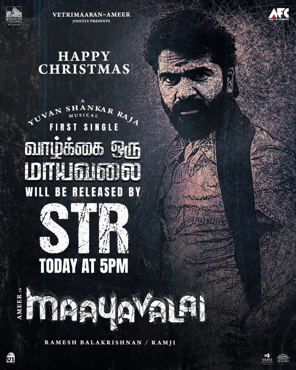 U1Records's tweet photo. Team #Maayavalai wishing everyone  #MerryChristmas

#VaazhkaiOruMaayavalai, The First Single to be released by @SilambarasanTR_ on December 25th (Monday) Today at 05.00 PM

#MaayavalaiFirstSingle 
A @thisisysr Musical

@GrassRootFilmCo #Vetrimaaran @directorameer https://t.co/aDB4X4eZTk