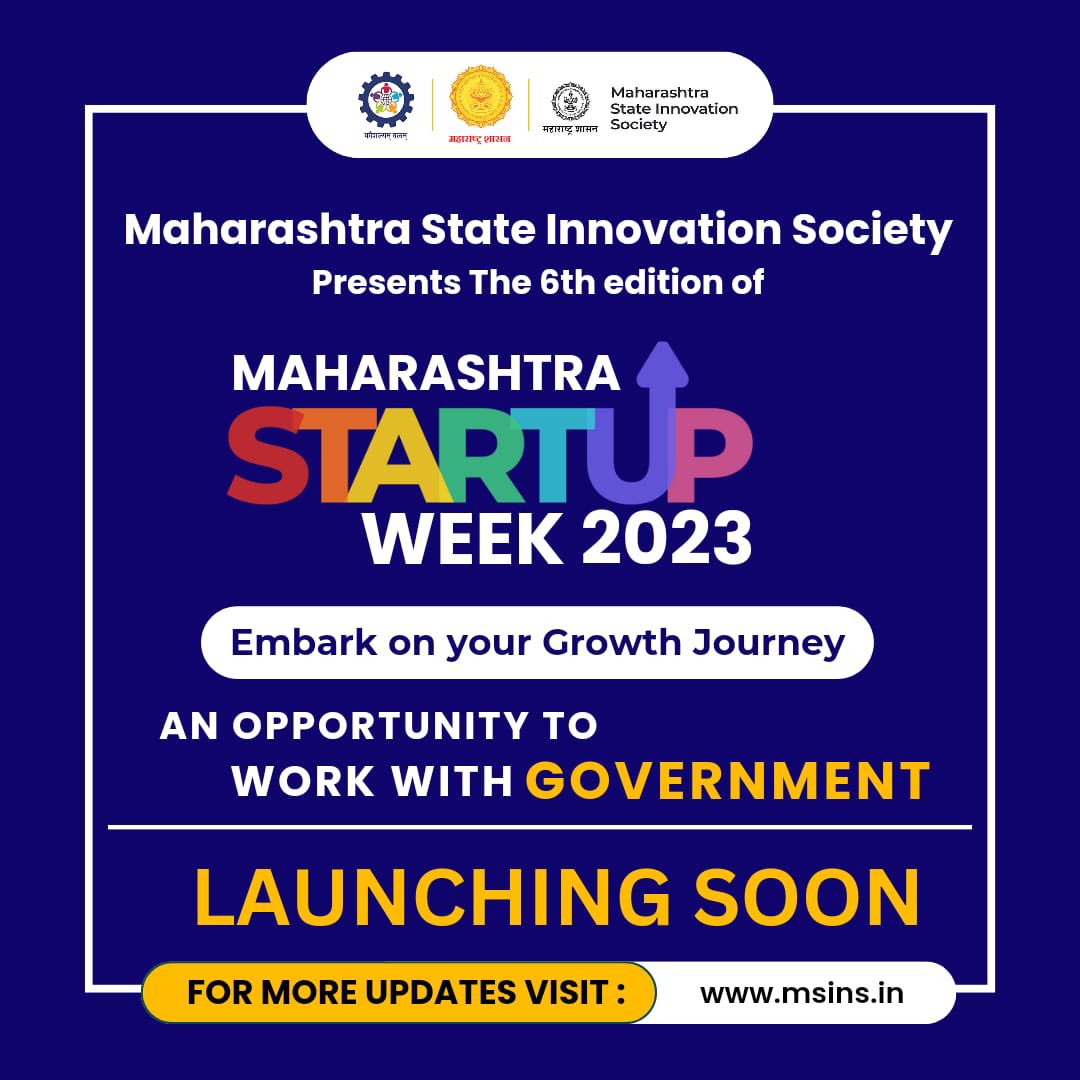 6th Edition of ‘Maharashtra Startup Week’ will be launched soon. 
Stay Tuned…..!

#StartupWeek
#WorkWithGovernment
#InnovationInGovernance
<a href="/MSInSociety/">Maharashtra State Innovation Society</a> <a href="/MahaDGIPR/">MAHARASHTRA DGIPR</a>