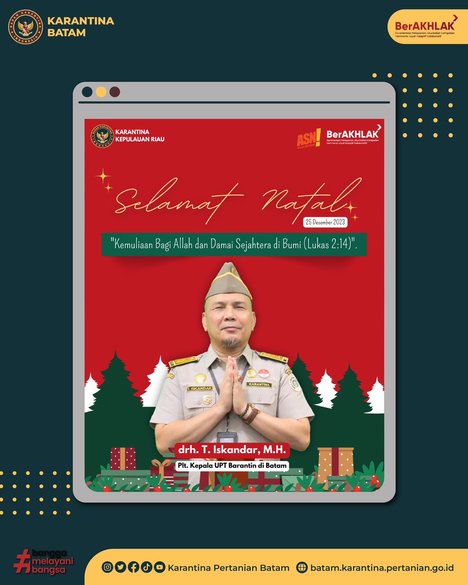 bkpbatam's tweet photo. Plt. Kepala UPT Barantin di Batam, drh. T. Iskandar, M.H. dan keluarga besar Badan Karantina Indonesia diseluruh tanah air mengucapkan Selamat Natal Tahun 2023. 

#Natal2023 Karimin #SapaPagi 
#KarantinaIndonesia
#KarantinaKepulauanRiau
#KarantinaBatam https://t.co/zvR0XUywqU
