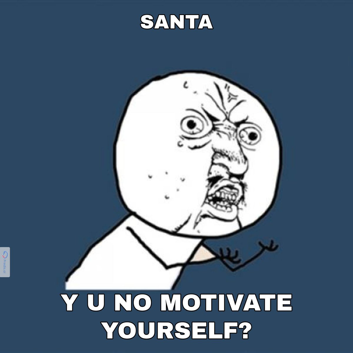 Just asked Santa for a motivation boost. He said, 'I'm good, but I'm not that good.' 😂 #LazyPeoplePain #SantaSaysNo