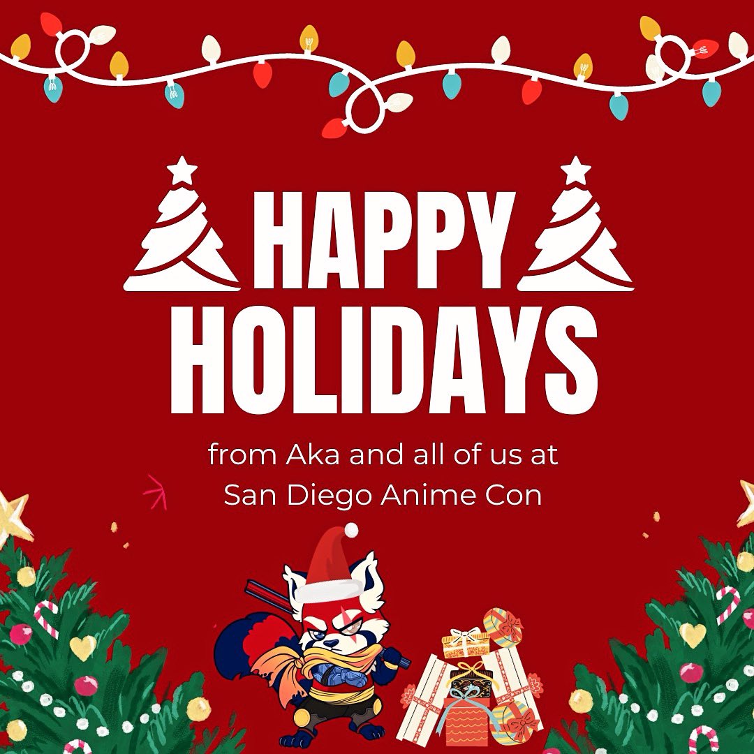 Sending the best of the holidays to you & your loved ones this holiday season, however you choose to celebrate ⭐️

🎇Happy Holidays 🎆
.
.
.
.
#sandiegoanimecon #sdac #happyholidays #holidayseason #holidaygreetings #seasonsgreetings #sdconvention  #sandiegoconvention #sandiego