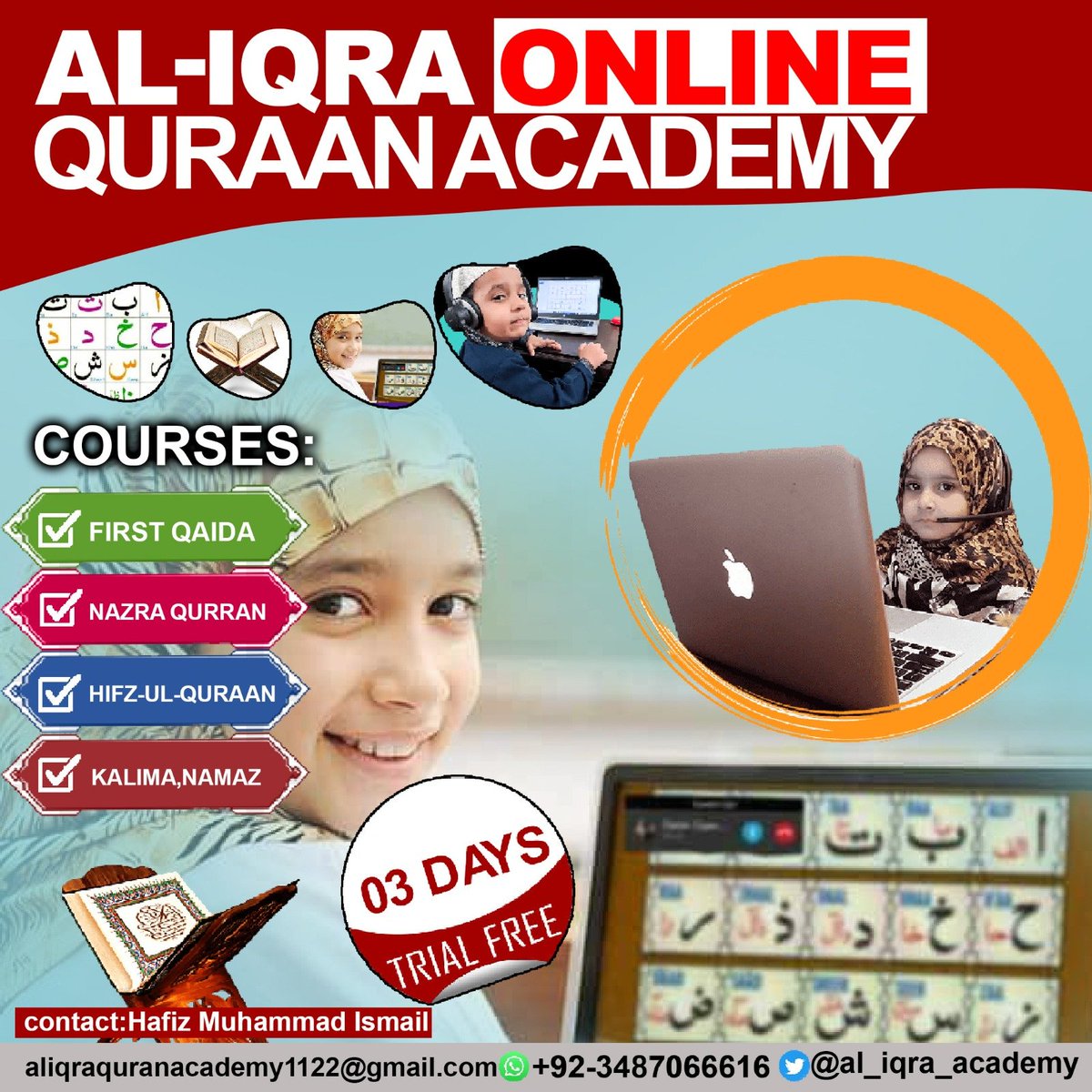 H M Ismail (@hm_340) on Twitter photo ASSALAM-U-ALAIKUM!
I have Online Quran Academy Good news for Muslims living in Pakistan Saudi Arabia America🇺🇸  Canada🇨🇦 Australia 🇦🇺 London🇦🇮 and all world.If anyone is interested.
 please contact : 
WhatsApp No 
 +92 3487066616
Gmail: aliqraquranacadmy@gmail.com ASSALAM-U-ALAIKUM!
I have Online Quran Academy Good news for Muslims living in Pakistan Saudi Arabia America🇺🇸  Canada🇨🇦 Australia 🇦🇺 London🇦🇮 and all world.If anyone is interested.
 please contact : 
WhatsApp No 
 +92 3487066616
Gmail: aliqraquranacadmy@gmail.com