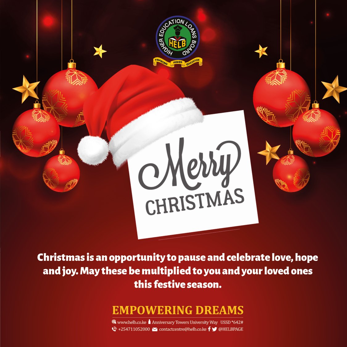 Merry Christmas from all of us at HELB. May you experience the full joy and warmth of the season. Our offices will be closed today and tomorrow. We shall resume Wednesday 27th December 2023 at 8.00 A.M.