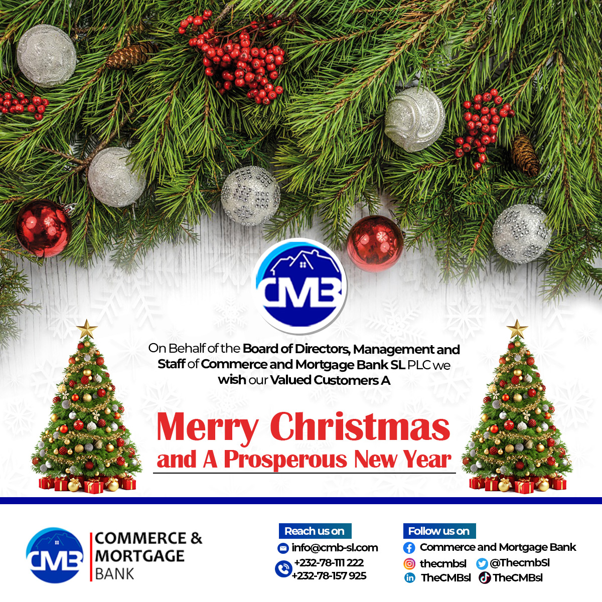 ThecmbSl's tweet photo. Season's Greetings 🌲⛄

We wish you A Merry Christmas, and a Prosperous New Year.  Thankyou for Banking with us.

#theCMBsl #Christmascelebration #Festivitiy #HappyHolidays #Youcanbankwithus #AnywhereAnytime. https://t.co/CkWPtEUNMw