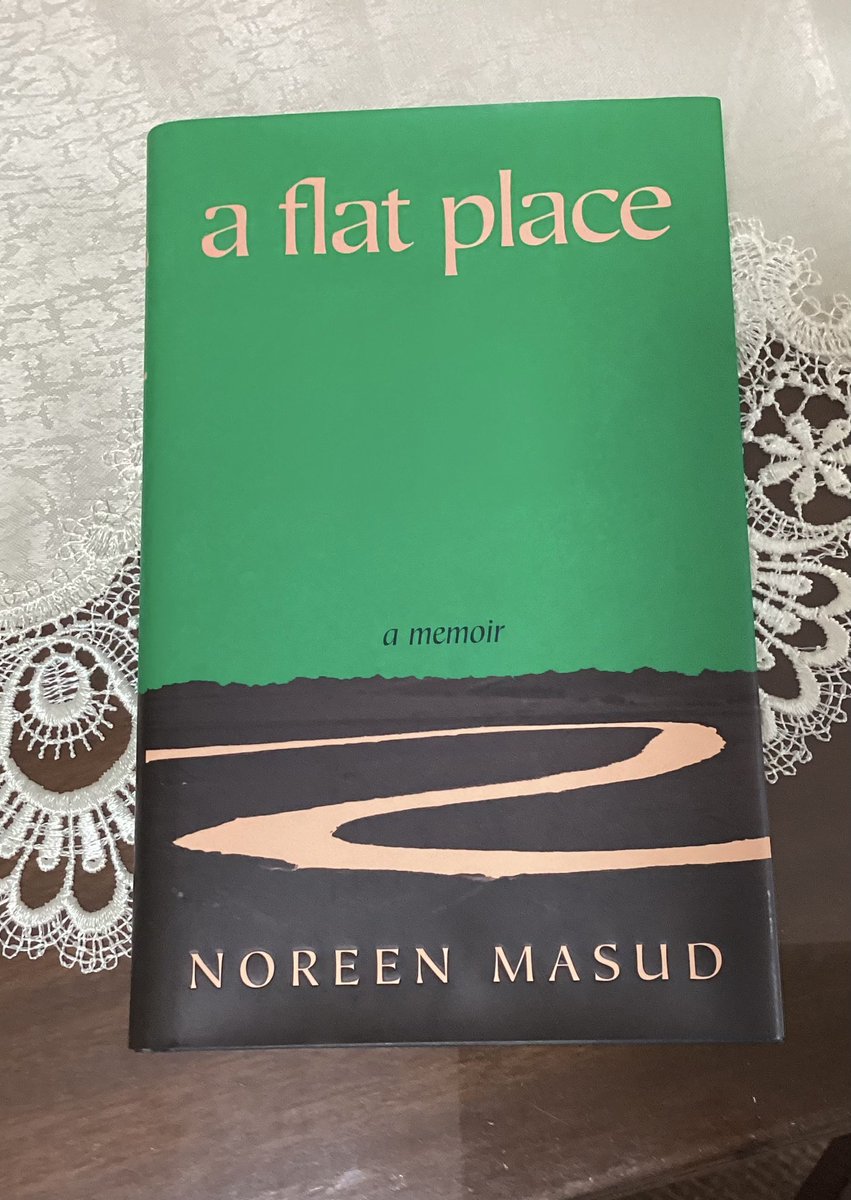 So pleased to receive a copy of this memoir  signed by @NoreenMasud  I recommend you all buy it and read it.  #aflatplace