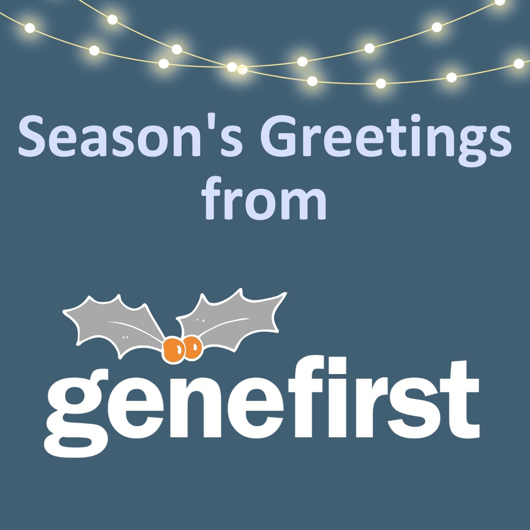 Season's greetings from all at GeneFirst.

#genefirst #seasonsgreetings