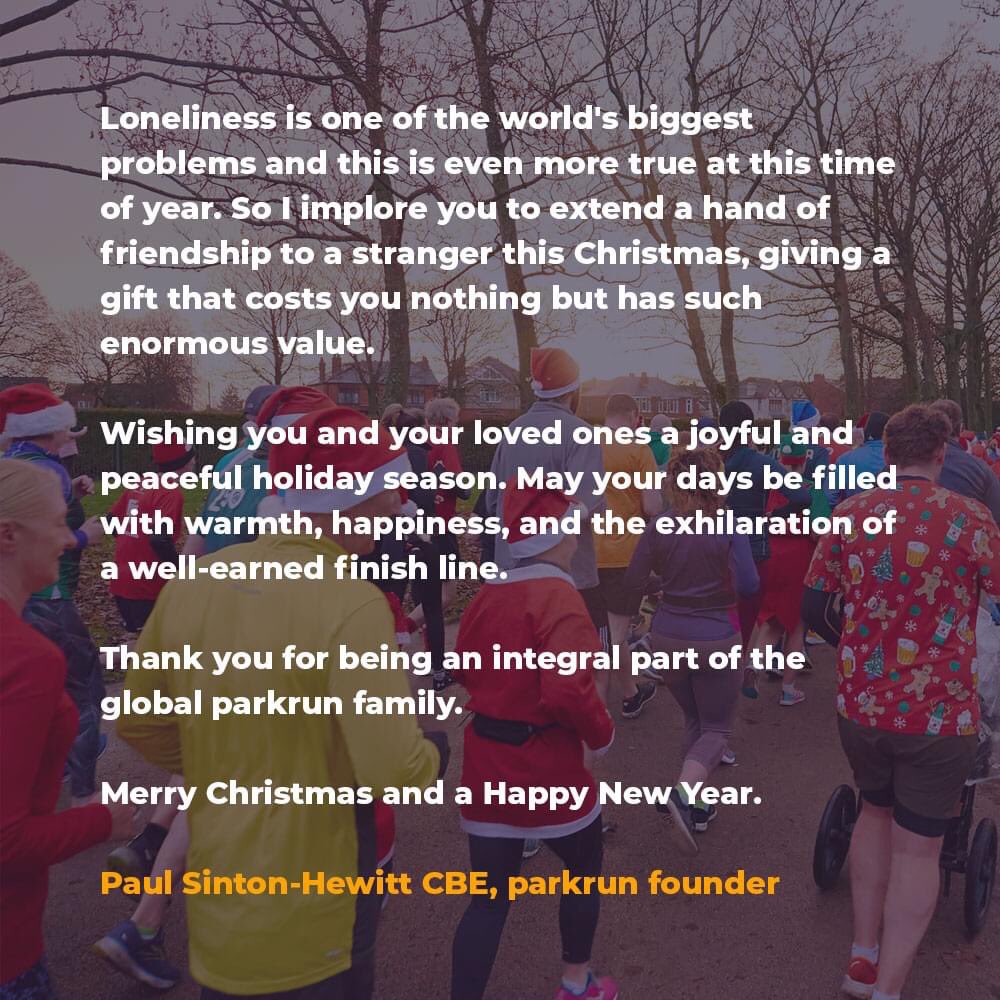 A lovely (important) Christmas message from parkrun founder @PSH_A1674 Have a great day.
