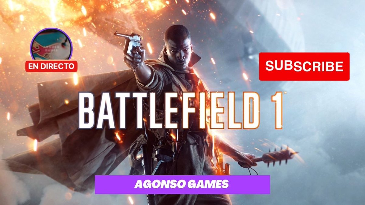 AgonsoGames's tweet photo. 🔴 DIRECTO BATTLEFIELD 1 MODO HISTORIA 1 #agonsogames https://t.co/913heWcDjc via @YouTube #battlefield1 #modohistoria #NowPlaying #livestreaming @VideojuegosGAME #somos6 @PeugeotES #zaragoza https://t.co/3rADLbIKij