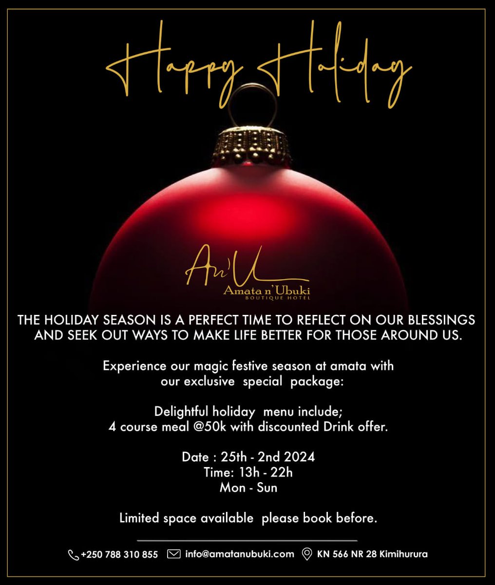 A special Christmas package🎄 for our special guests.

Let's celebrate 🥂 together and make it a December to remember @amatanubuki

Happy Holidays🎄🎄🎄.

For Reservations: +250788310855.