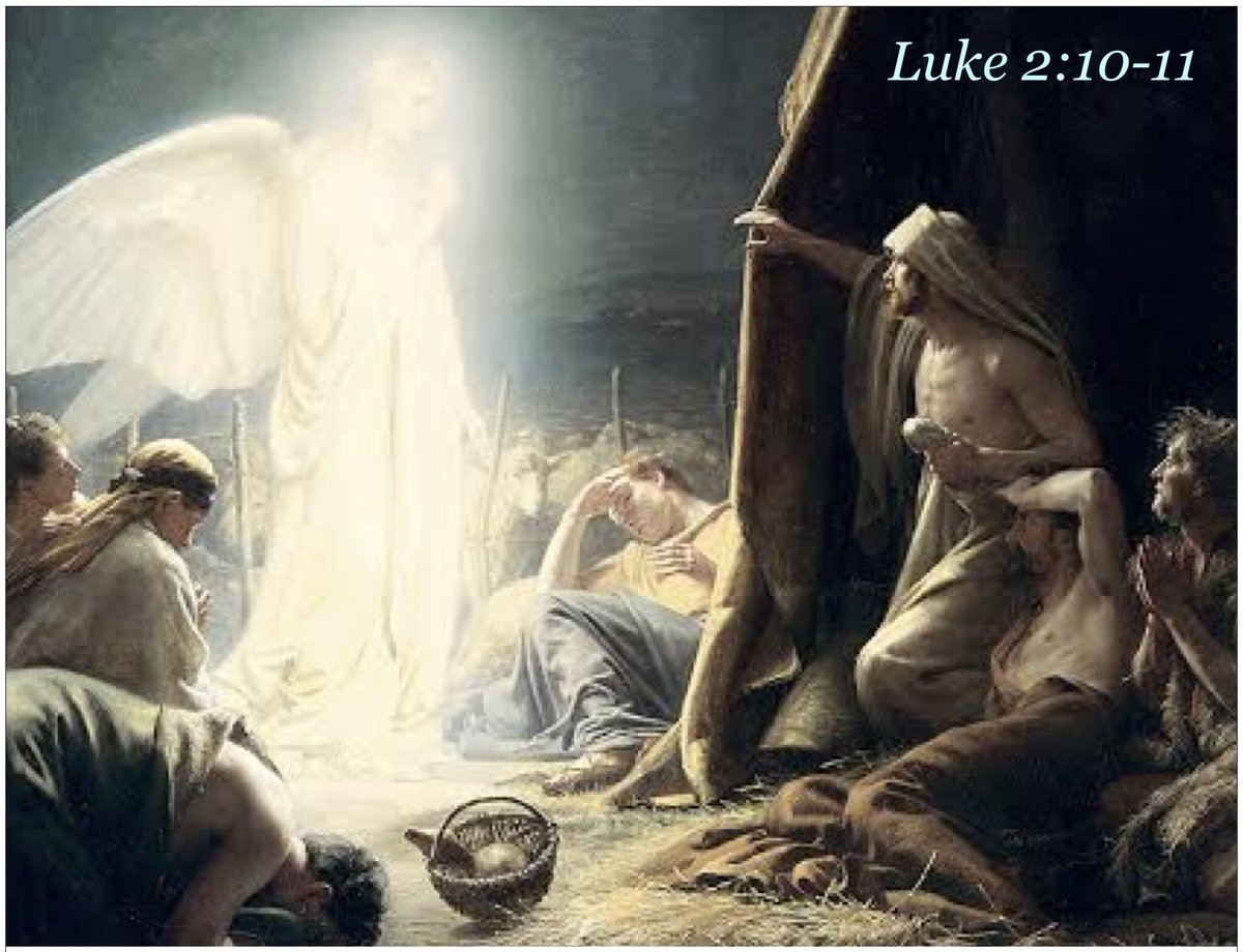 RealMontyWalker's tweet photo. Then the angel said to them, “Do not be afraid, for behold, I bring you good tidings of great joy which will be to all people.  For there is born to you this day in the city of David a Savior, who is Christ the Lord. 
Luke 2:10-11 https://t.co/hh7B7p24Dt