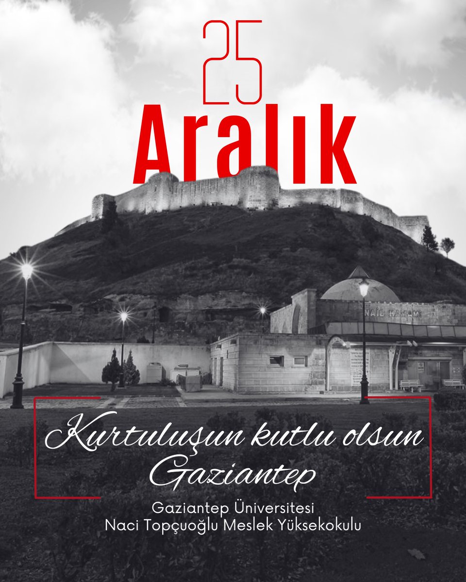 TopcuogluMyo's tweet photo. Kurtuluşun Kutlu Olsun 
Gaziantep 

#25Aralık 
#25aralıkgaziantepinkurtuluşu https://t.co/0d1HebHG6L