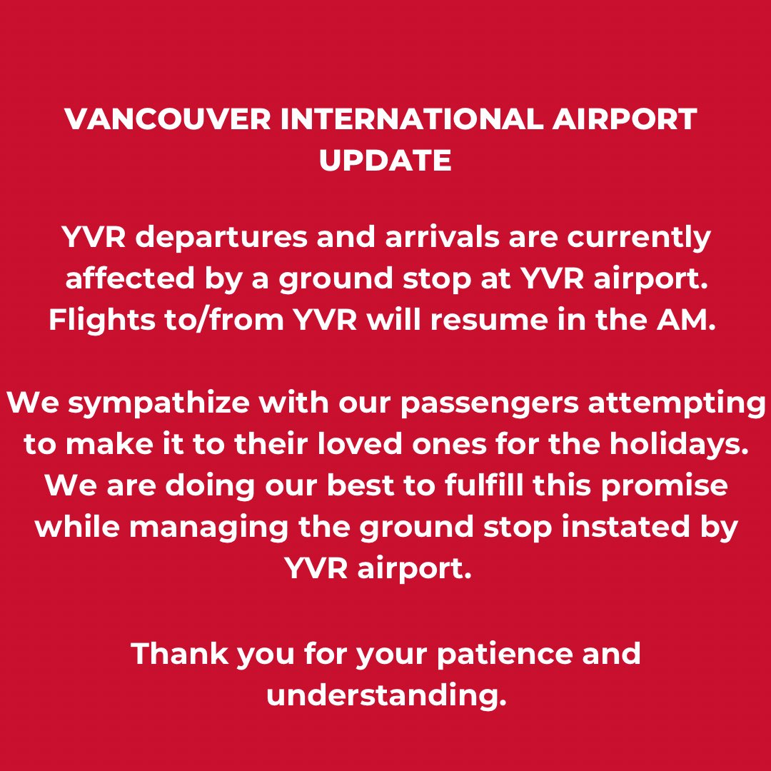 Update for passengers flying to/from YVR this evening.