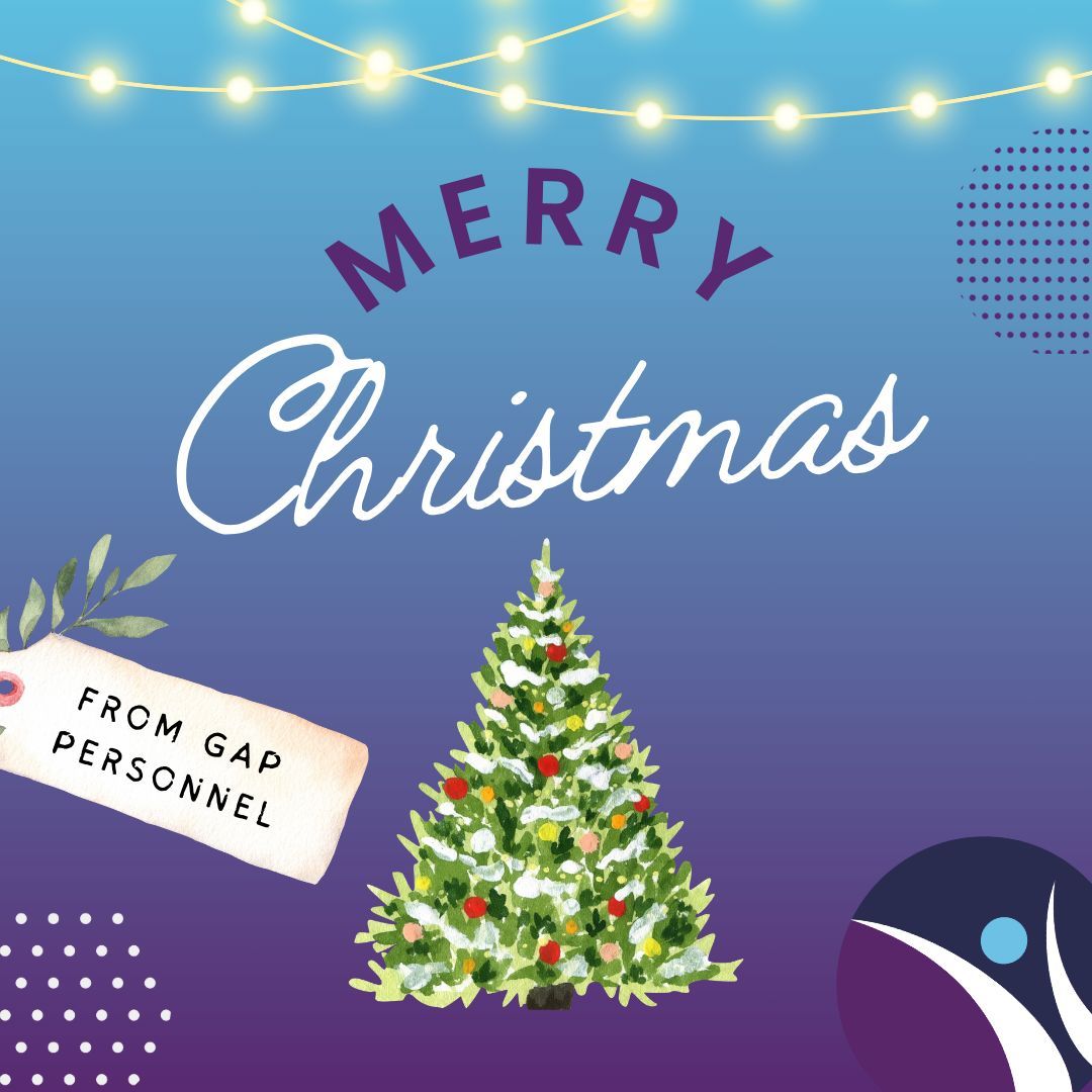 From all of us at gap personnel, we wish you a very Merry Christmas 🎄