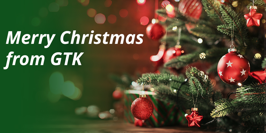 Merry Christmas from everyone at GTK!

We hope you have a wonderful day filled with festive delight.