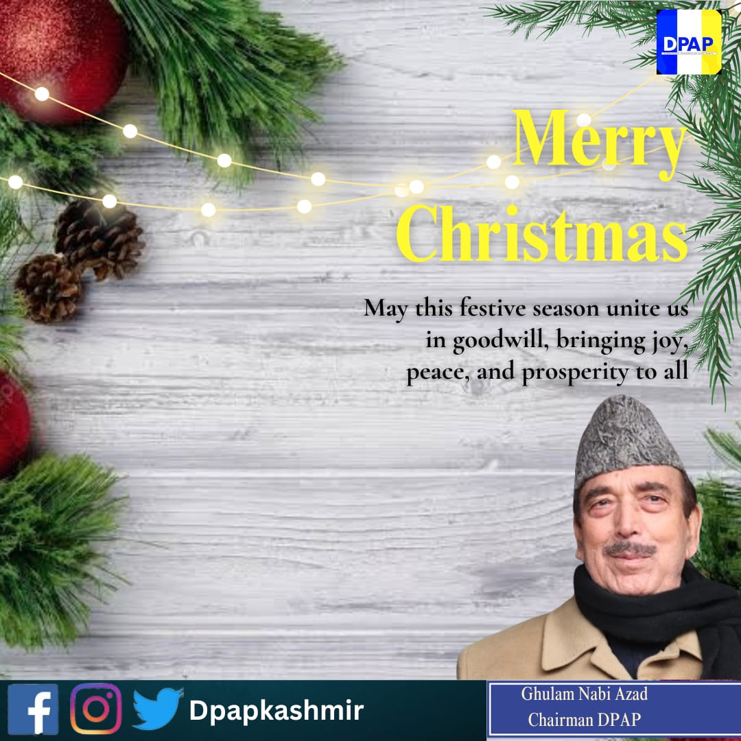 Merry Christmas 

#merrychristmas #christmas #christmasdecor #christmastime #greeting #dpapkashmir #GhulamNabiAzad