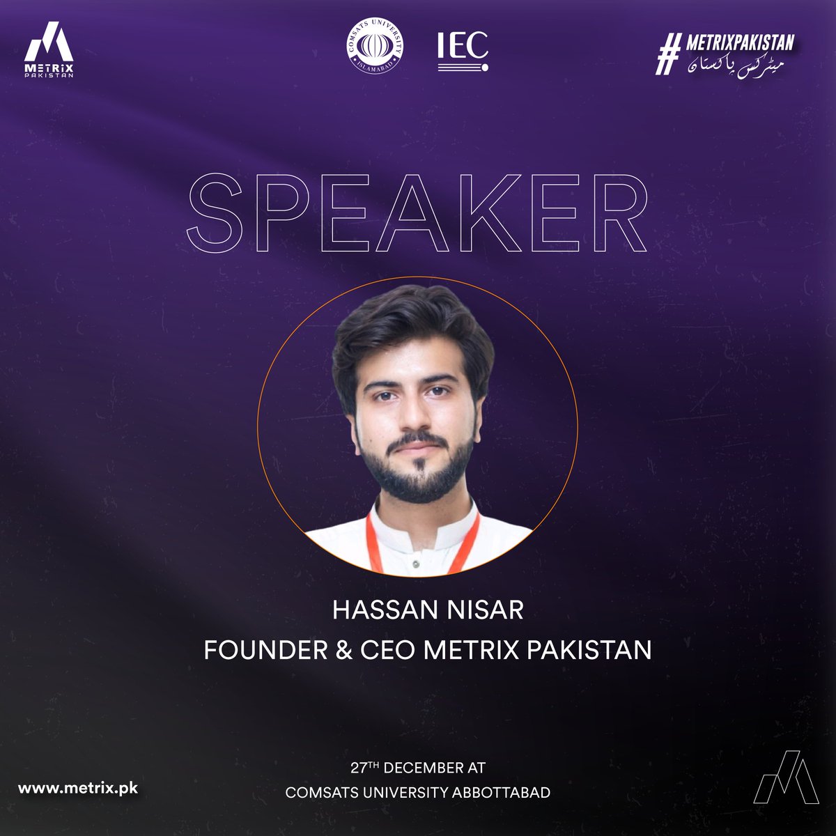 metrixpk's tweet photo. Metrix Pakistan's Founder & CEO, Hassan Nisar, is slated to be the guest speaker at COMSATS University Abbottabad for the Industrial Expert on Campus-VI event on December 27, 2024. #metrixpakistan #metrixpk میٹرکس_پاکستان# https://t.co/3EmaNttSYQ