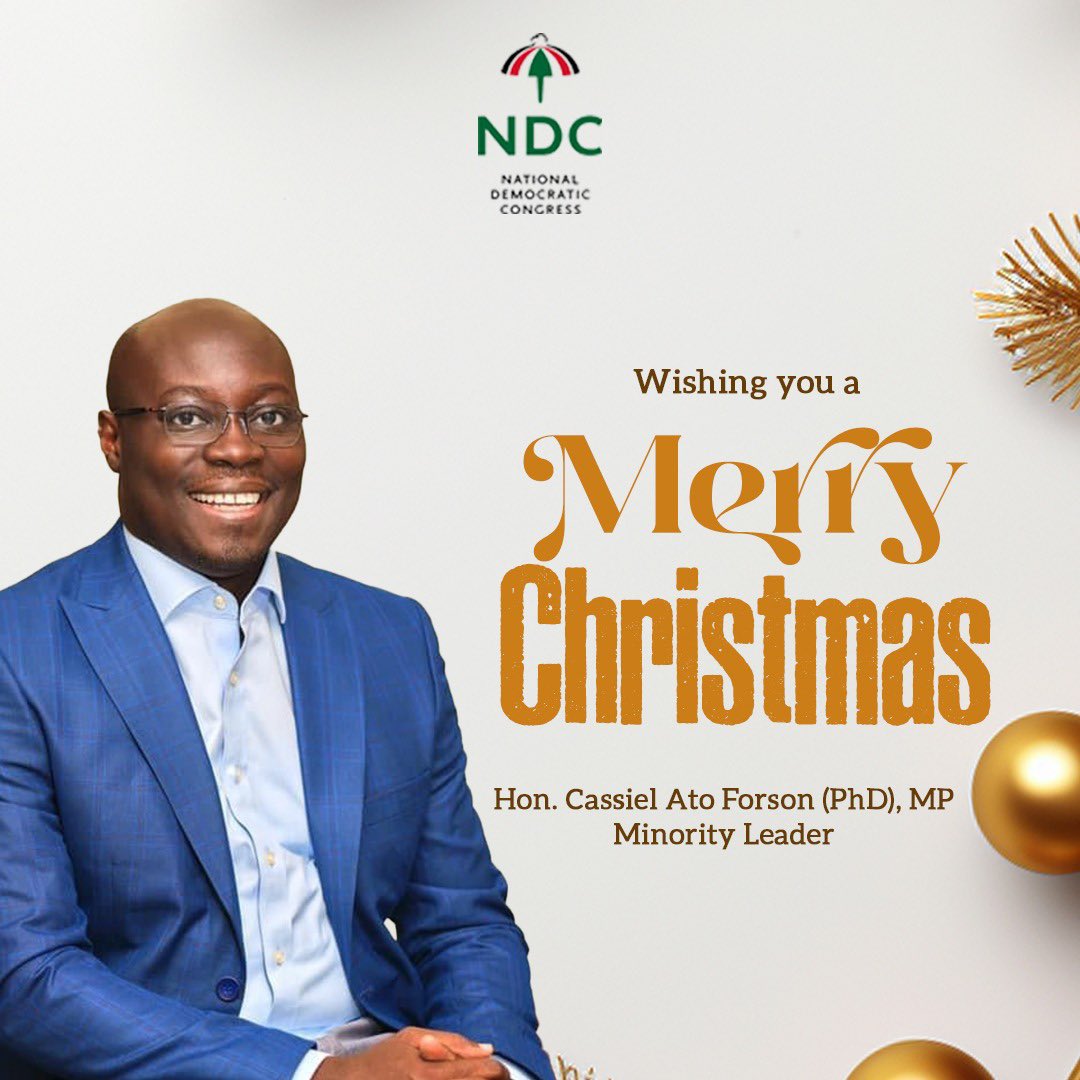 ndcMPsGH's tweet photo. Minority Leader Hon. Cassiel Ato Forson .@Cassielforson wishes you all a Merry Christmas. https://t.co/uTFj8iEFTH