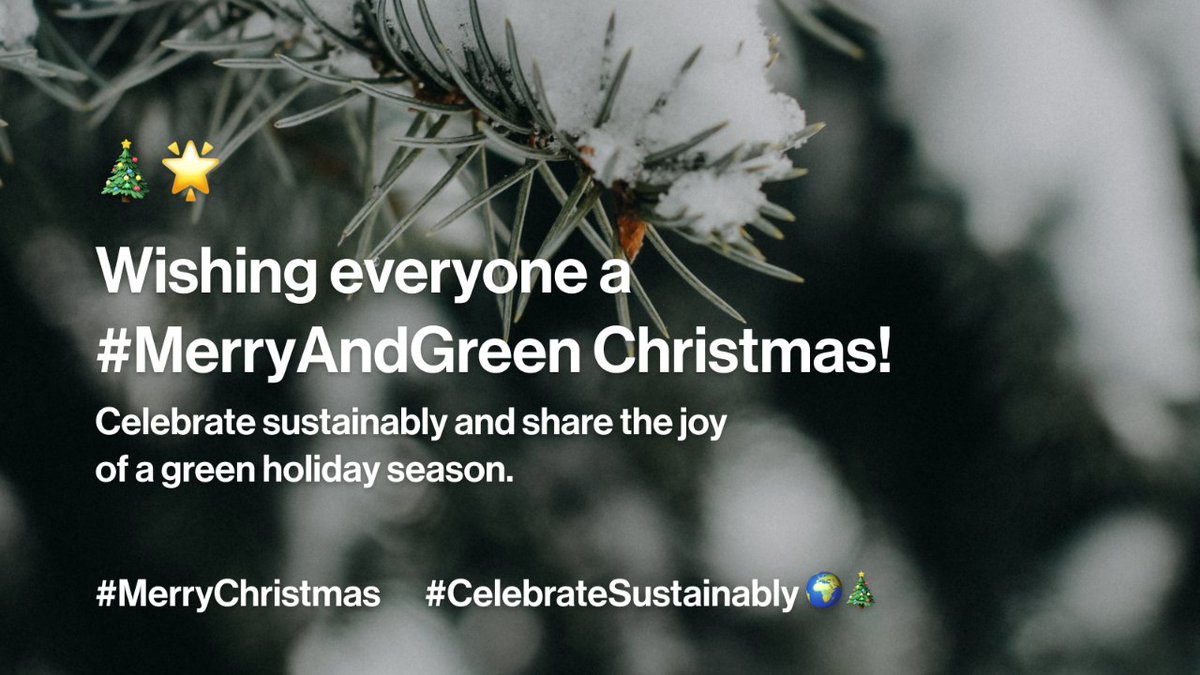 🎄 Wishing everyone a #MerryAndGreen Christmas! 🌟
Celebrate sustainably and share the joy of a green holiday season. 
🌿💚 #MerryChristmas #CelebrateSustainably 🌍🎄