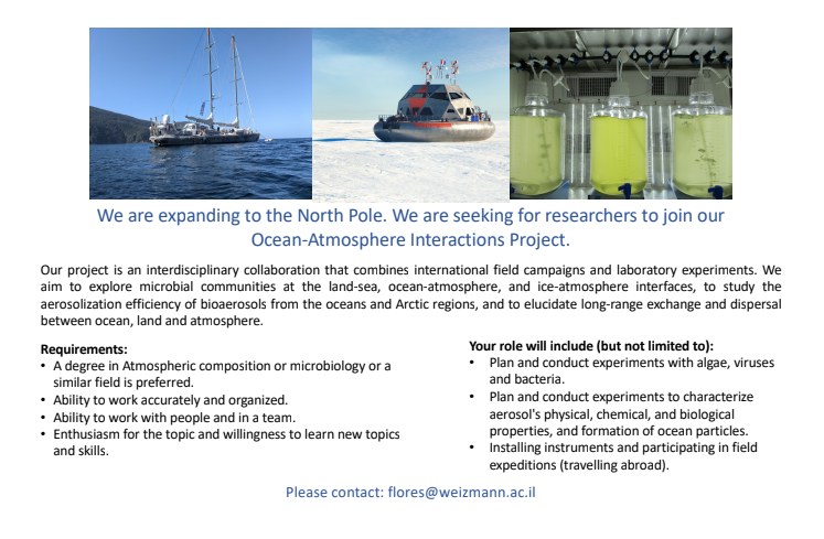 ⛴️We are going to the North Pole!

The Weizmann Ocean-Atmosphere research group is expanding.

We are urgently looking for talented and motivated researchers to join us.

Experience in microbiology or atmospheric composition is required.

Please contact: flores@weizmann.ac.il