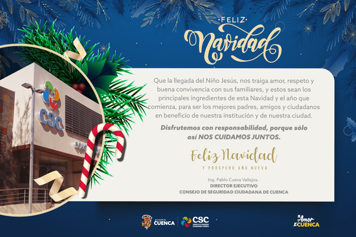 CSC_CUENCA's tweet photo. 🎄🎅Que #Navidad sea el momento de unidad y un nuevo comienzo donde la Paz y la Felicidad reine. 

Feliz Navidad les desea toda la familia del #CSC_CUENCA.

#LaNavidadEsEnCuenca 🎄
#NavidarConAmor 🎅
#AmorPorCuenca ❤️💛

@czamoramatute 
@cuevavpablo https://t.co/97ux1vdQNH