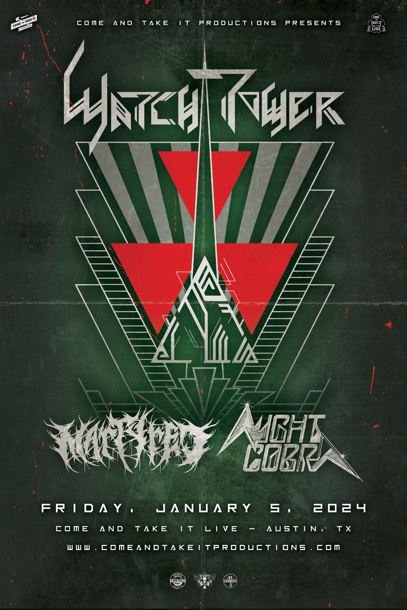 WatchTower returns.Jan. 5, 2024 Come and Take it Live.  Get your tix @Comeandtakeitlive