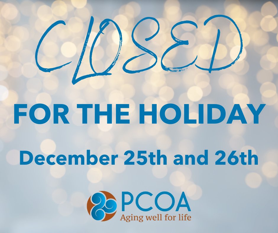 PCOAging's tweet image. We will be closed today and tomorrow to celebrate the holiday season. We will reopen on Wednesday, December 27th for regular business hours. Happy Holidays!