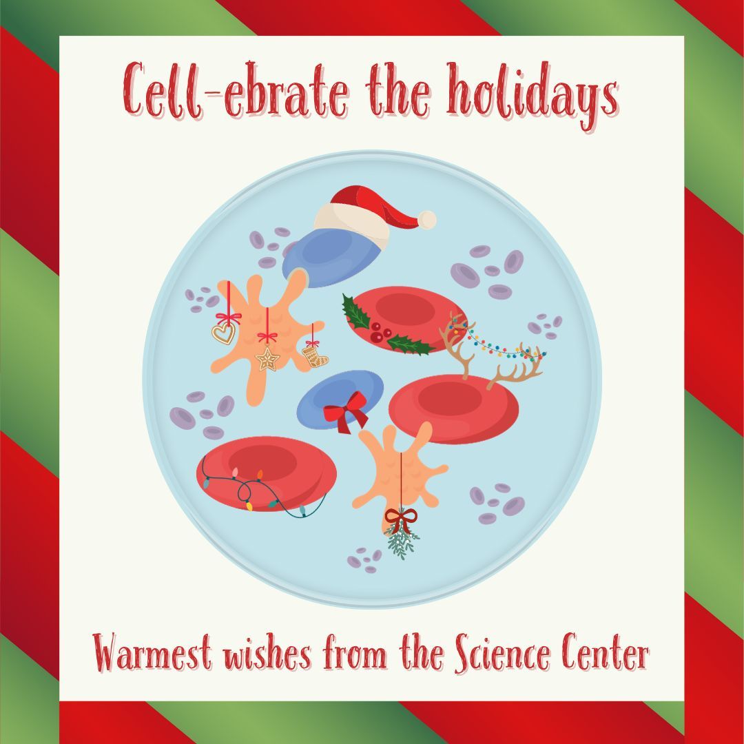 ECScienceCenter's tweet image. Cell-ebrate the Holidays! 🧫🎊 Warmest wishes to you and your families from our team at the Science Center. 

Please note that we will be closed today and tomorrow, December 25th and 26th, and will reopen at 10am on Wednesday, December 27th.