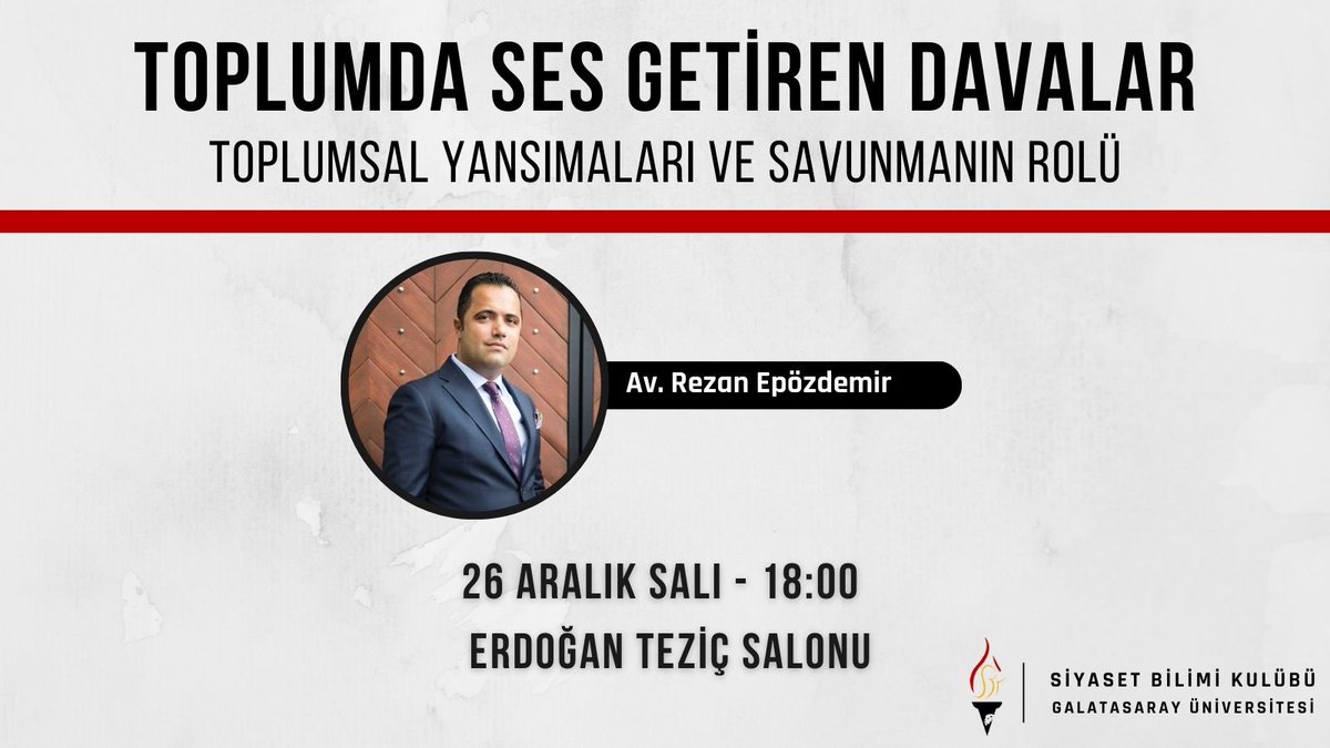 gsusbk's tweet photo. 26 aralık salı saat 18:00’de erdoğan teziç salonunda rezan epözdemir ile toplumda ses getiren davaların toplumsal yansımalarını ve savunmanın bu tip davalardaki pozisyonunu konuşacağız.

etkinlik üniversite dışı katılıma açıktır, katılmak isteyenler bizimle iletişime geçebilir. https://t.co/NzFSgShoFI