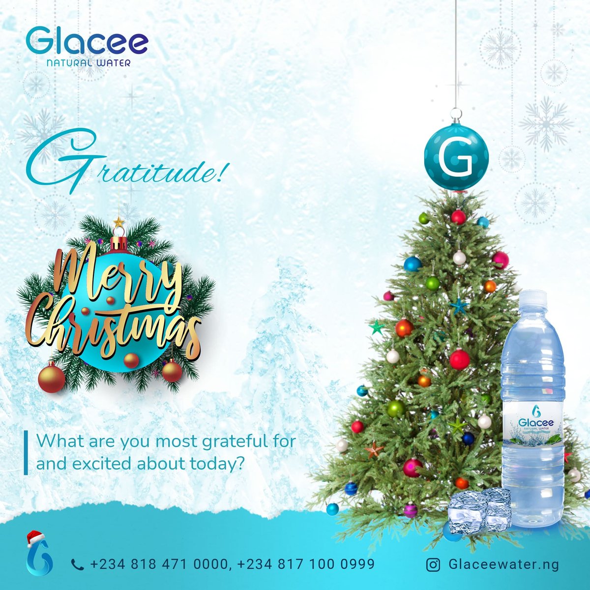 GlaceeWater's tweet photo. Remember to give thanks  as you celebrate with your loved ones – be grateful for the season, for your family, and for you yourself: you're a star come this far. 

Here’s to wishing youa merry and Glacee Christmas day.💙

#glaceewaterng #christmasday #xmas #Celebrations https://t.co/olacilYaHd