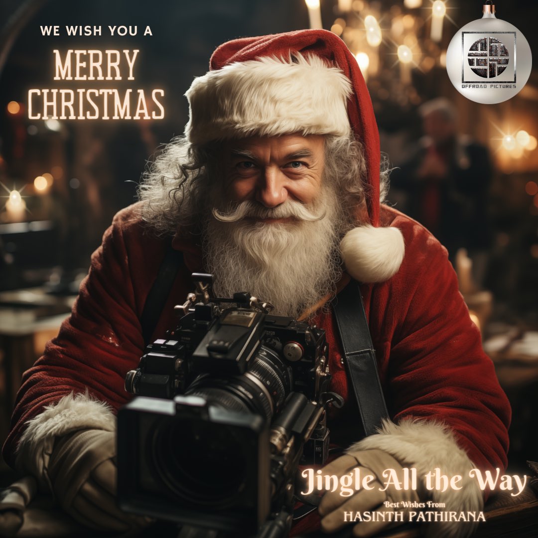 Hasinth's tweet image. “Lights, Camera, Christmas Cheer! From me to you, may this festive season be a reel of joy, success, and blockbuster moments. 🎬🎄✨ #MerryChristmas #VideoProductionMagic #SeasonsGreetings
