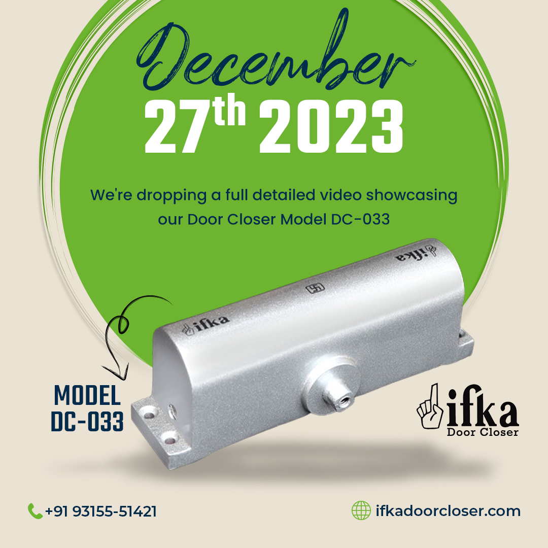ifkadoorcloser's tweet image. 🚪 Exciting News! 🚪 On Dec. 27th, 2023, get ready to witness the unveiling of our latest innovation: the Door Closer Model DC-033! 🎥 We're dropping a full-detailed video that will take you through its cutting-edge features and sleek design.
 bit.ly/IFKADoorClosers

#IFKA