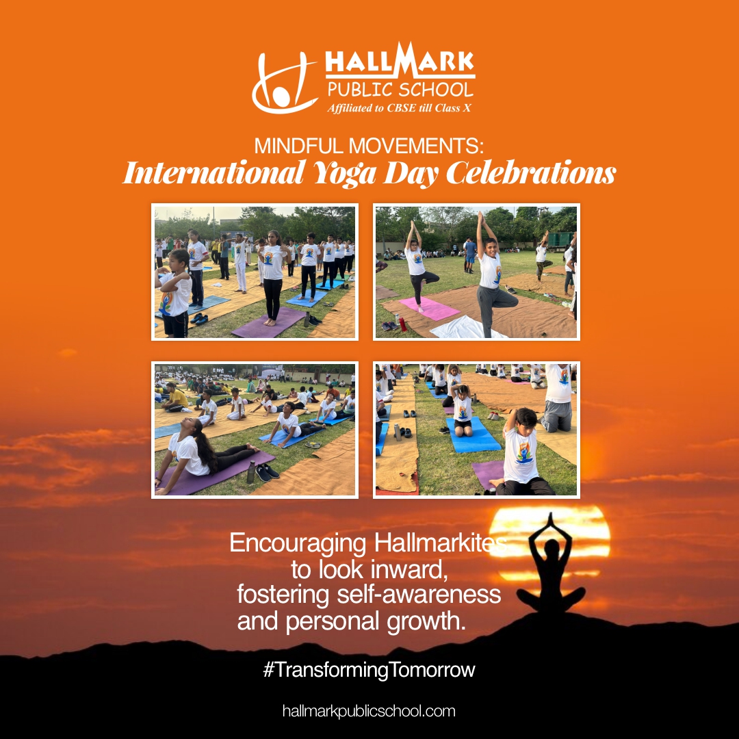 Discover the Art of Mindful Movements at Hallmark Public School like International Yoga Day. Nurture your well-being and embrace the serenity within. 

#MindfulMovements #HallmarkPublicSchool #CBSESchoolInPanchkula #Education #School #Learning #PanchkulaDiaries #LearningIsFun