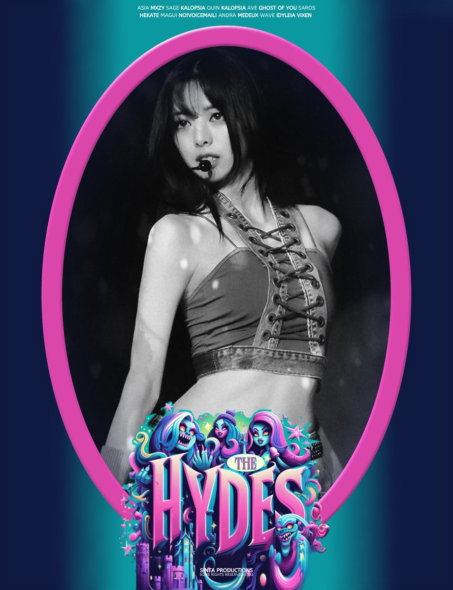 ㅤ
            𝐓𝐇𝐄         𝐇𝐘𝐃𝐄𝐒        𝐋𝐈𝐍𝐄 𝐔𝐏 𐙚
            MXZY’S ASIA         &amp;            VIXEN

ㅤ