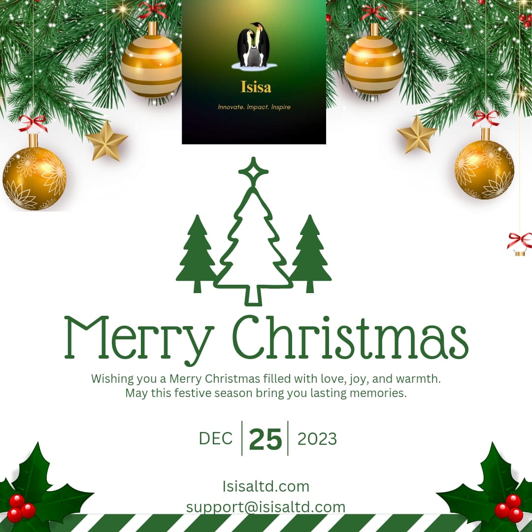 Isisa Limited, its subsidiaries and the Isisa Foundation wishes you all a merry Christmas. May the festivities bring along blessings and fulfillment into the new year!