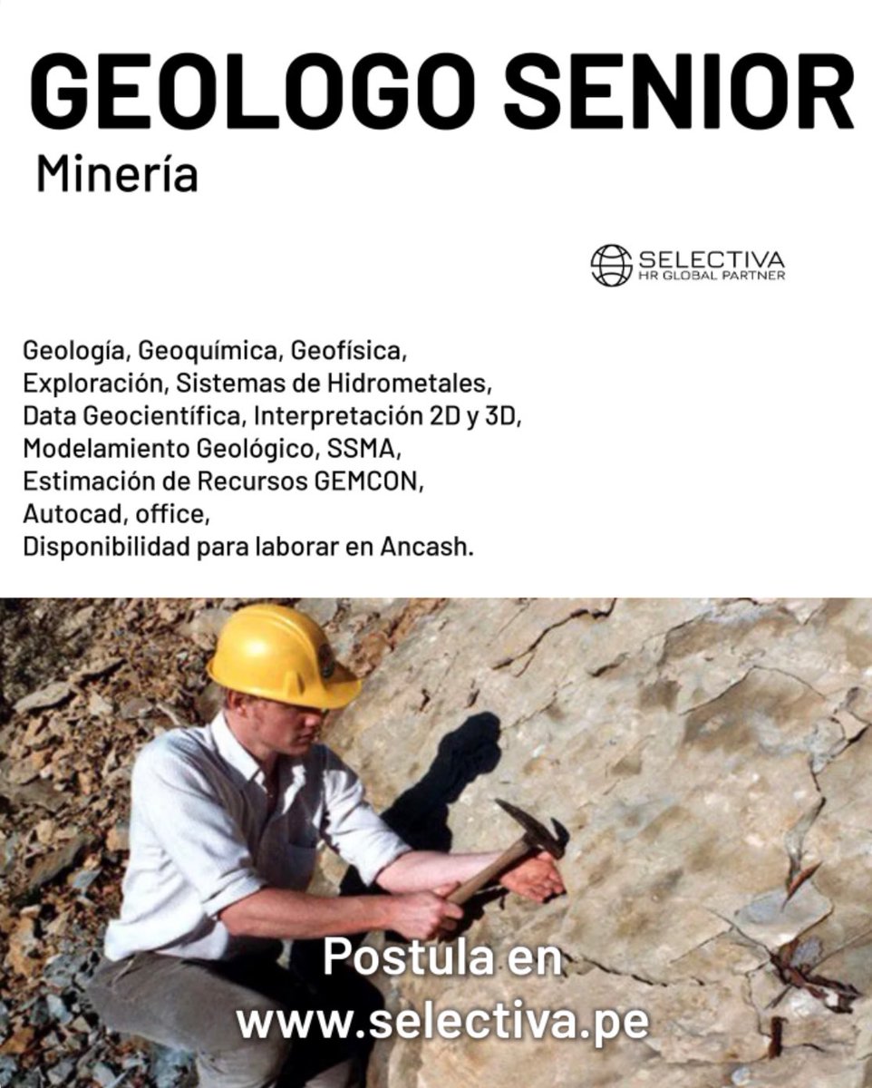 SelectivaDe's tweet photo. Postula en https://t.co/1q8MEJHYM0 
#geologia #mineria #brownfield #geoquimica #geofisica https://t.co/tMwAir0cEx