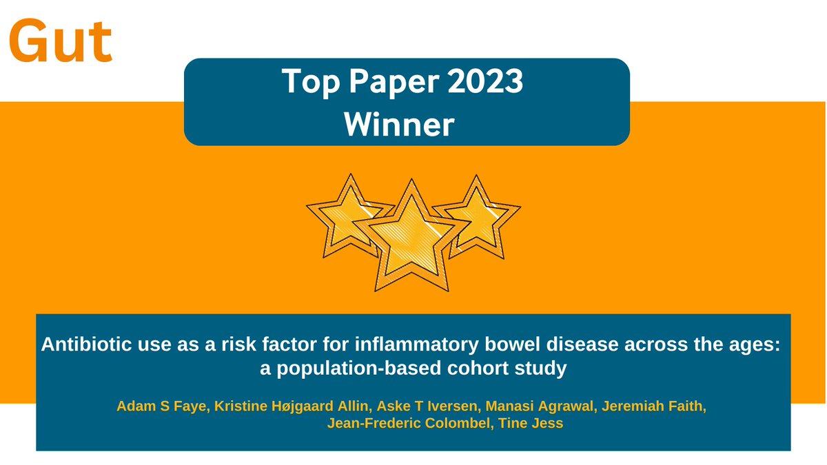 The Winner of #TopGUTPaper2023 is the paper by @AdamFayeMD et al

“Antibiotic use as a risk factor for IBD across the ages: a population-based cohort study” via bit.ly/3Nz9px9 

Congratulations to the entire team! @KristineAllin @manasiagrawalmd @PREDICTIBD @DrTineJess