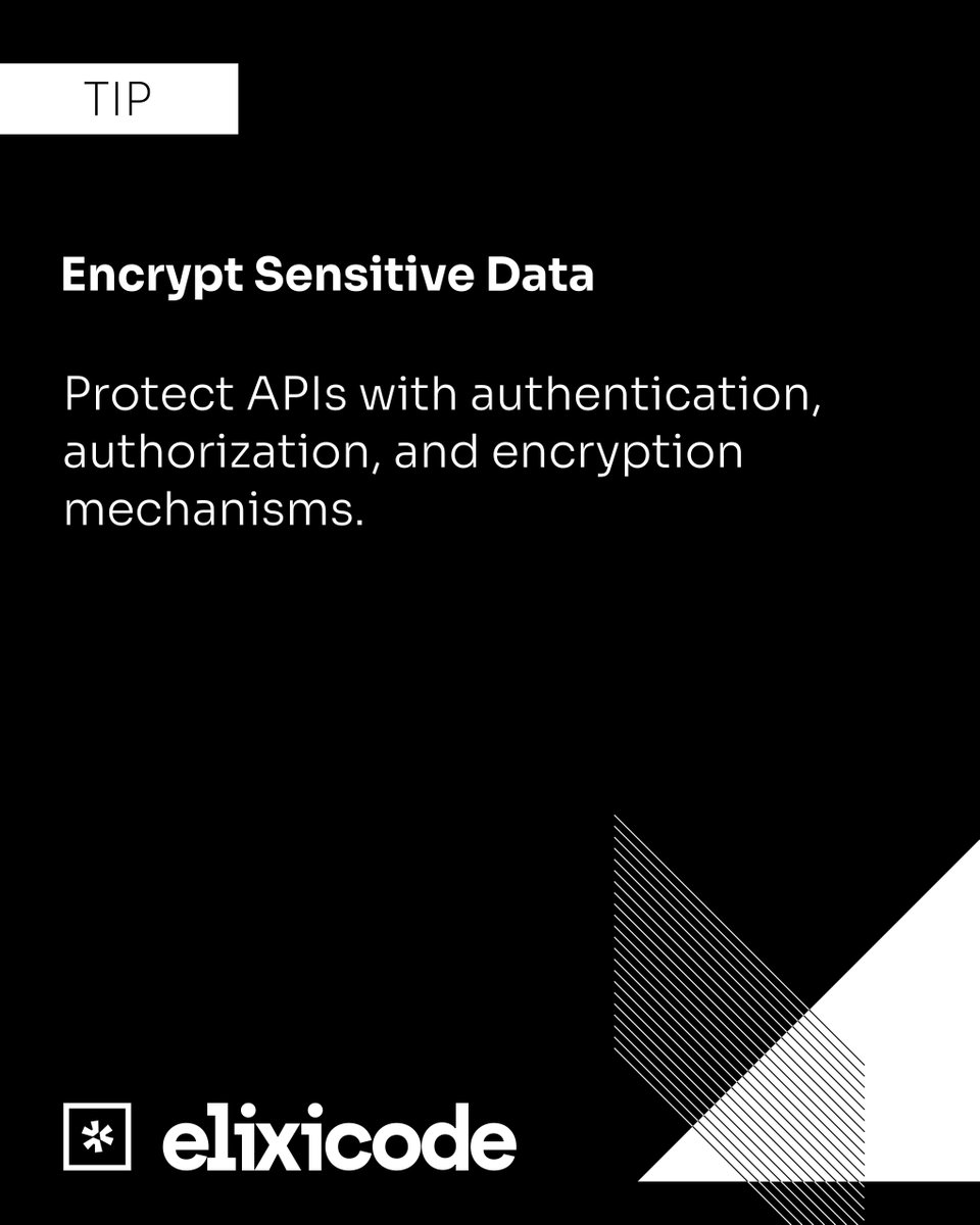 elixicode's tweet image. #Encrypt_Sensitive_Data #API_Security #Data_Encryption #Cybersecurity #Elixicode