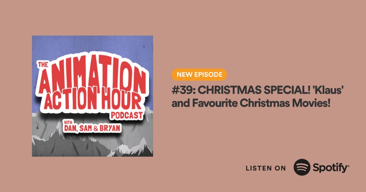 AnimActionPod's tweet image. OUT TODAY!
Our Christmas Special!
Join @Sam_Palmer_37 and @DanCrewAnimate as we review @TheSPAStudios @NetflixUK’s Klaus and discuss our favourite Christmas movies!
Available RIGHT NOW anywhere podcasts can be found!
#podcast #animation #animators #anitwt #klaus #christmas