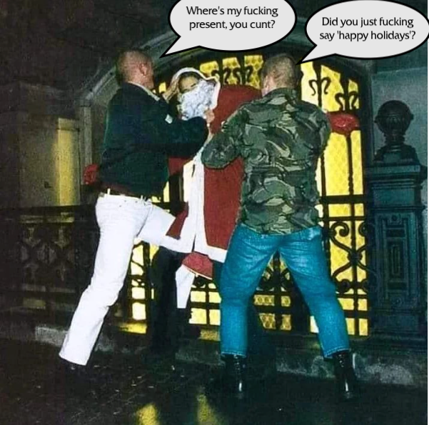 #skinhead #skinheads #skinheadculture #skinheadsharp #rockagainstcommunism #rockagainstracism #trojan #trojanskins #hooligan #hooligans #bootboys #santa #santaclaus #santamemes #santaclausmemes #christmas #christmasday #christmasmemes #happyholidays