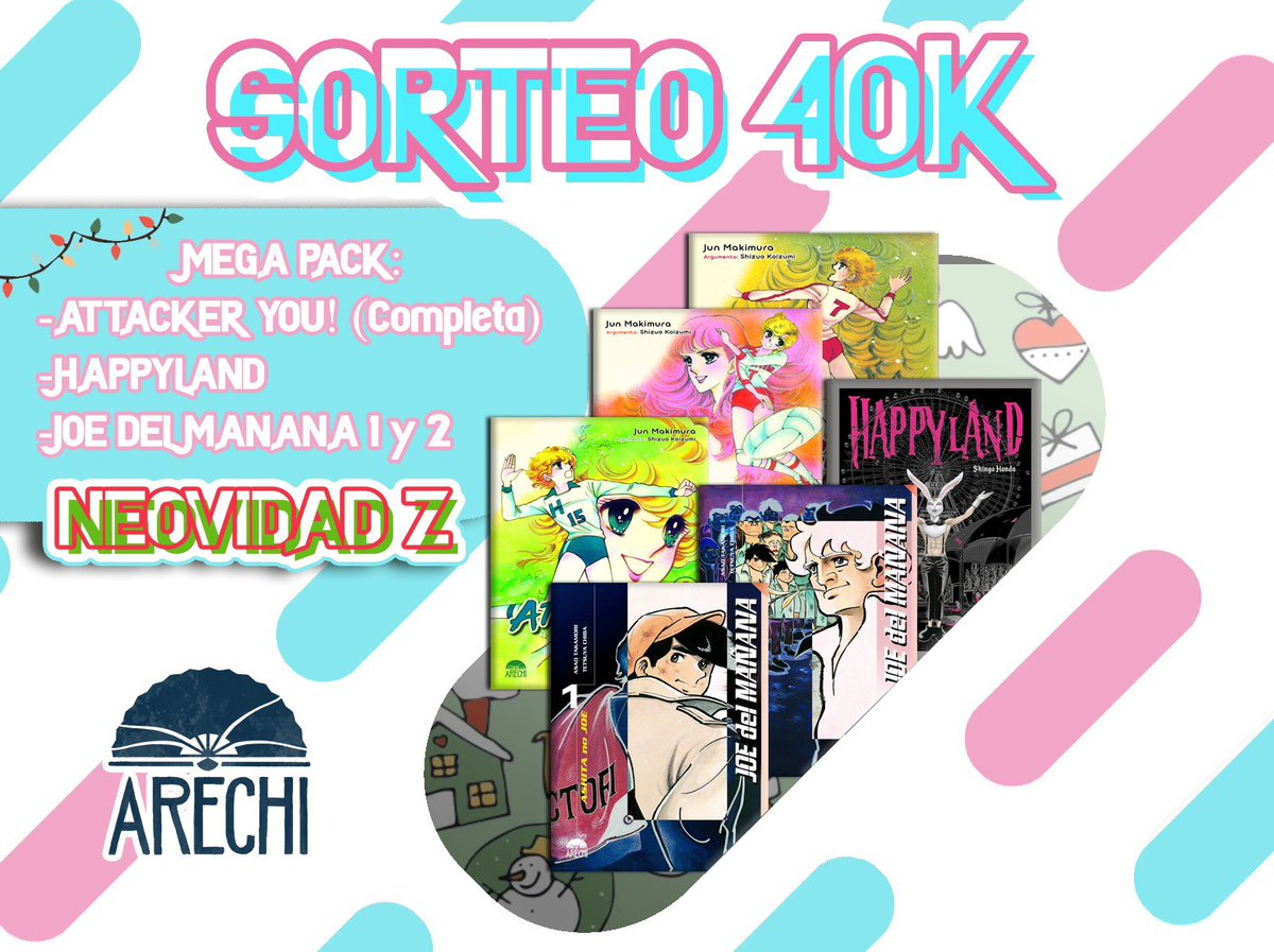 NeoAnimeZ's tweet photo. ¡ SORTEO 40K ! 🍀

Gracias a @ArechiManga, por motivo de los 40 MIL seguidores y la #Navidad, os regalamos este estupendo Pack Manga para que disfrutéis estas fiestas. 😊

• Attacker You! - Completa 🏐 
• Joe del mañana - Volúmenes 1 y 2 🥊 
• Happyland 🐰 

REQUISITOS:👇🏼

• Seguir a @ArechiManga y @NeoAnimeZ ✅
• Dar RT a este Tweet ♥️
• Mencionar a un amigo con #Neo40K 

- Válido únicamente para España 🇪🇸 
- Último día para participar: 31 de Diciembre. 🍇

Mucha suerte y #FelizNavidad 🎄