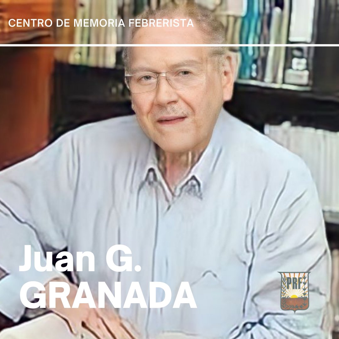 #UnDíaComoHoy nos dejaba el Dr. JUAN G. GRANADA, economista, abogado y sociólogo, quien ocupó en varias ocasiones la secretaría general del Partido Revolucionario Febrerista.

Fue uno de los grandes impulsores del Acuerdo Nacional durante la dictadura stronista.

#Febreristas