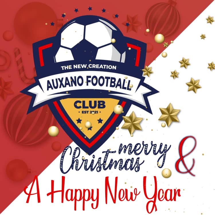Auxano Football Club would like to wish all our fans a merry Christmas and a happy new year🥳🎉. We thank you soo much for your support through out this year and your unending love for our players. We wish you nothing but the best this coming year. We love you and God bless you