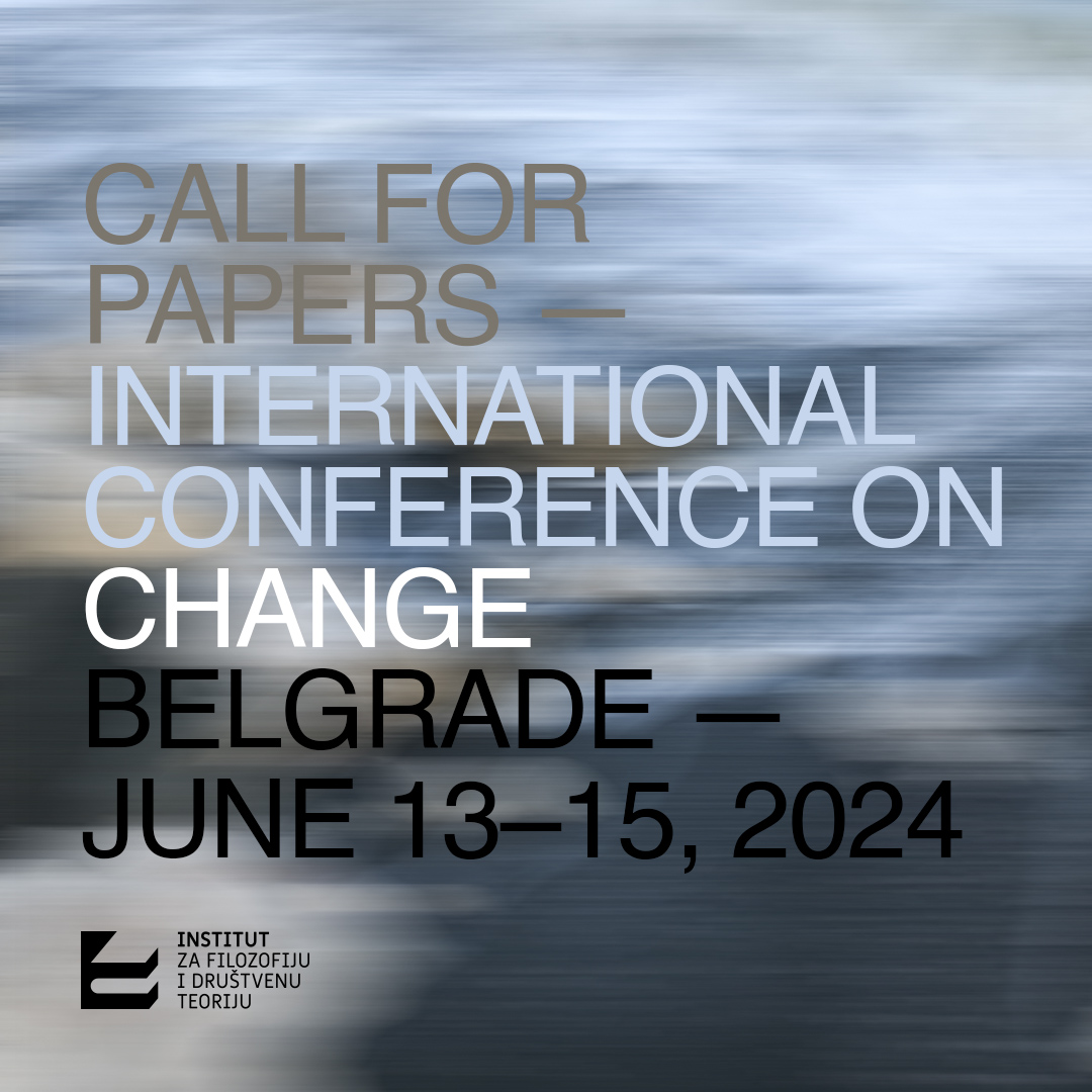 📣 Call for papers Presenting the International Conference on CHANGE Join us in Belgrade from June 13-15, 2024, for a transformative experience at the International Conference on CHANGE. Application Deadline: January 31, 2024 Working Language: English We welcome submissions…