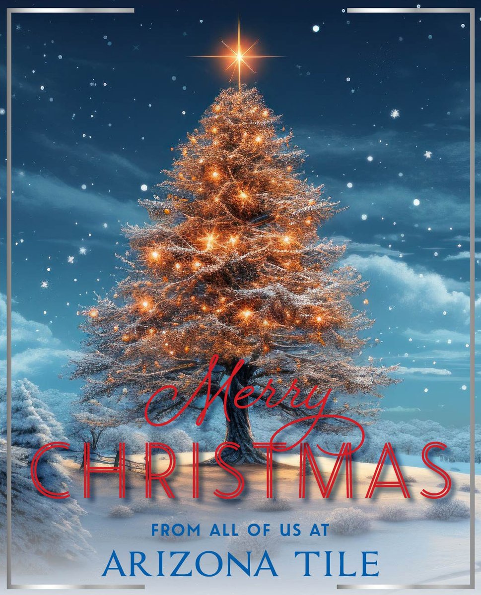 Arizona Tile would like to wish you and your family a Merry Christmas! We will be closed on Monday, December 25 but will return to our regular business hours on Tuesday.

#MerryChristmas2023 #ArizonaTile #HappyHolidays