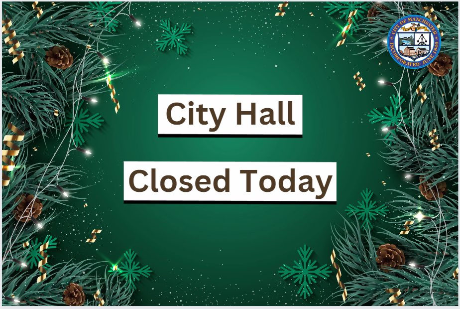 City Hall is closed today for the Christmas holiday. We will reopen on Tuesday, December 26th at 8am. Wishing all who celebrate a Merry Christmas!
